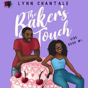 The Baker's Touch by  Lynn Chantale audiobook