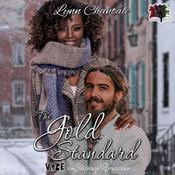 The Gold Standard by  Lynn Chantale audiobook