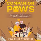 Companion Paws by  Well-Being Publishing audiobook