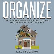Organize by  C.S. McGraw audiobook