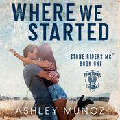 Where We Started by  Ashley Muñoz audiobook