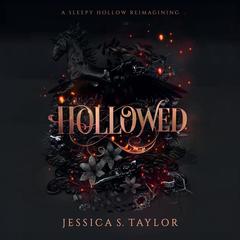 Hollowed by Jessica S. Taylor audiobook