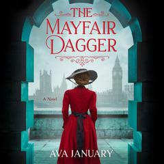 The Mayfair Dagger by Ava January audiobook
