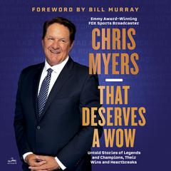 That Deserves a Wow by Chris Myers audiobook