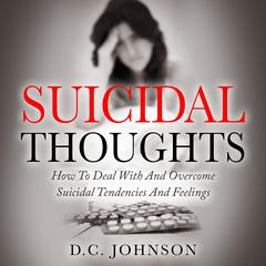 Suicidal Thoughts by D.C. Johnson audiobook
