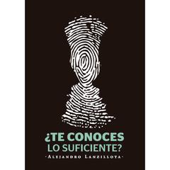 ¿Te conoces lo suficiente? by Alejandro Lanzillotta audiobook