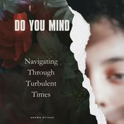 DO YOU MIND by  Shawn Bethea audiobook