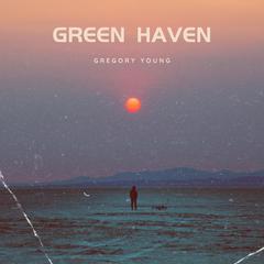 Green Haven by Gregory Young audiobook