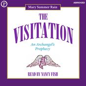 The Visitation by  Mary Summer Rain audiobook