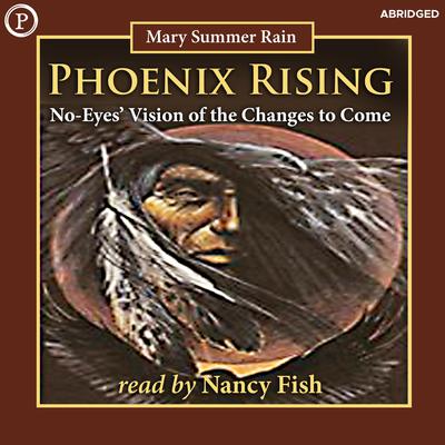 Phoenix Rising by Mary Summer Rain audiobook