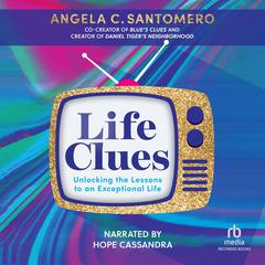 Life Clues by Angela C. Santomero audiobook