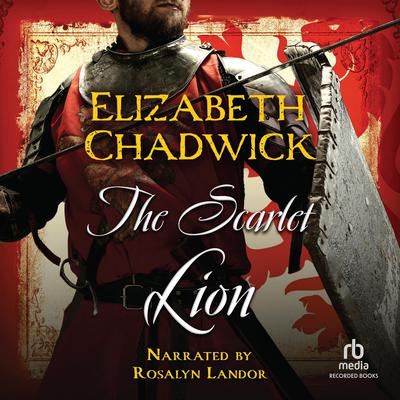 The Scarlet Lion by Elizabeth Chadwick audiobook
