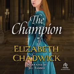 The Champion by Elizabeth Chadwick audiobook