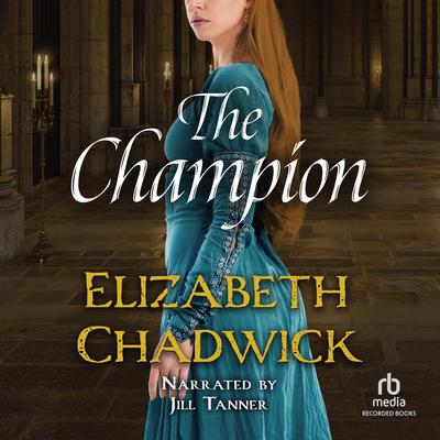 The Champion by Elizabeth Chadwick audiobook