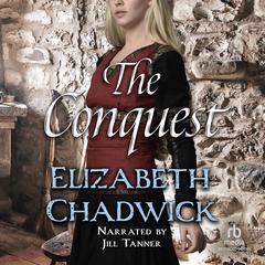 The Conquest by Elizabeth Chadwick audiobook