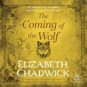 The Coming of the Wolf by  Elizabeth Chadwick audiobook