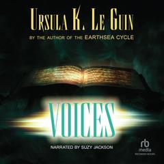 Voices by Ursula K. Le Guin audiobook