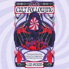 Cult Following by J. W. Ocker audiobook