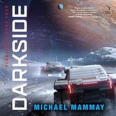 Darkside by Michael Mammay audiobook