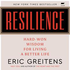 Resilience by Eric Greitens audiobook