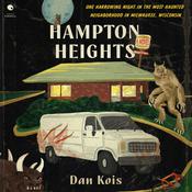 Hampton Heights by  Dan Kois audiobook