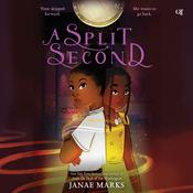 A Split Second by  Janae Marks audiobook