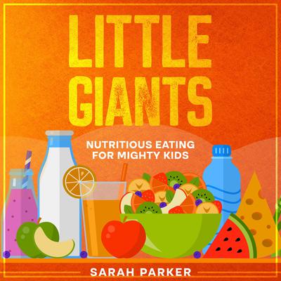 Little Giants by Sarah Parker audiobook