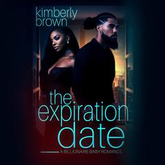 The Expiration Date by Kimberly Brown audiobook