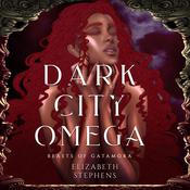 Dark City Omega by  Elizabeth Stephens audiobook