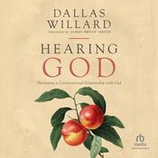 Hearing God by  Dallas Willard audiobook