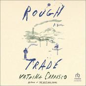 Rough Trade by  Katrina Carrasco audiobook