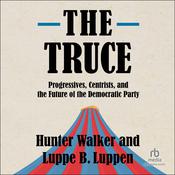The Truce by  Hunter Walker audiobook