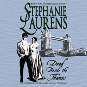 Dead Beside the Thames by  Stephanie Laurens audiobook