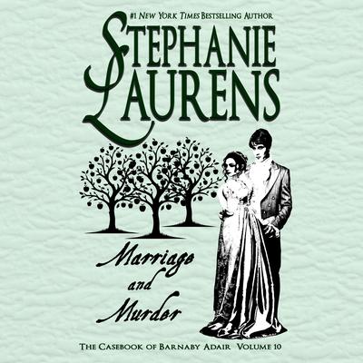 Marriage and Murder by Stephanie Laurens audiobook