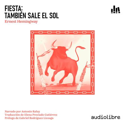 Fiesta by Ernest Hemingway audiobook