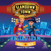 Ragtag Team by  Maxwell Nicoll audiobook