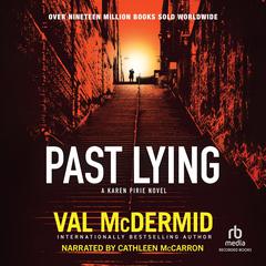 Past Lying by Val McDermid audiobook