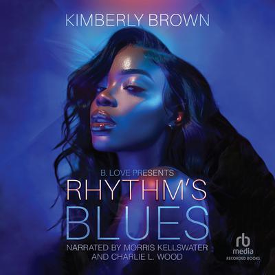 Rhythm's Blues by Kimberly Brown audiobook