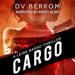 Cargo by DV Berkom audiobook