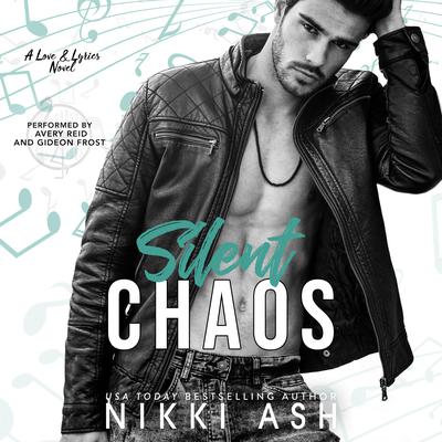 Silent Chaos by Nikki Ash audiobook