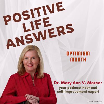 Positive Life Answers: Optimism Month by Michael Mercer audiobook