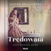 Trędowata by  Helena Mniszkówna audiobook
