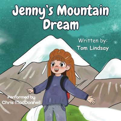 Jenny's Mountain Dream by Tom Lindsay audiobook