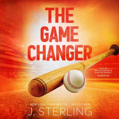The Game Changer by J. Sterling audiobook