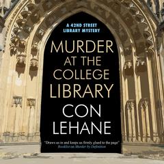 Murder at the College Library by Con Lehane audiobook