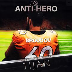 My Anti-Hero by Tijan audiobook