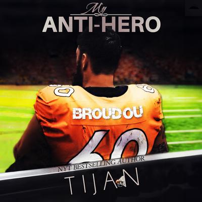 My Anti-Hero by Tijan audiobook