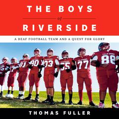 The Boys of Riverside by Thomas Fuller audiobook
