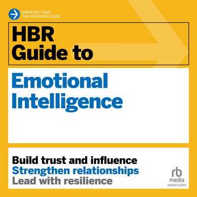 HBR Guide to Emotional Intelligence by Harvard Business Review audiobook