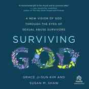 Surviving God by  Grace Ji-Sun Kim audiobook